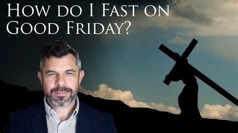 do people fast on good friday
